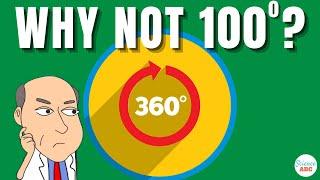 چرا یک دایره 360 درجه است، چرا نه یک عدد ساده تر، مانند 100؟
