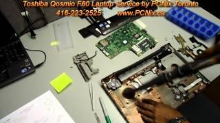 Toshiba Qosmio F60 Repair by PCNix Toronto 416-223-2525