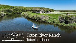 Teton River Ranch | Idaho Ranches for Sale