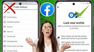 Facebook Profile Lock Missing? | How to enable Lock profile on Facebook (2024)