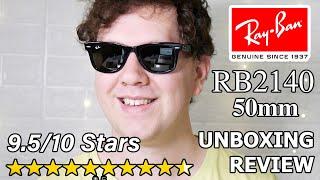 Ray-Ban RB2140 50mm Wayfarer - Unboxing & Review 9.5/10 Stars