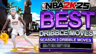 #1 FASTEST DRIBBLE MOVES & COMBOS in SEASON 3 NBA 2K25! BEST DRIBBLE MOVES & ANIMATIONS NBA 2K25!