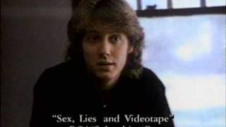 Sex, Lies and Videotape with James Spader