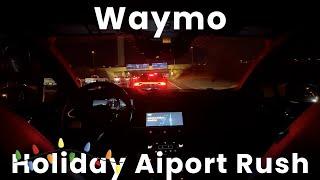 Autonomous Taxi Waymo: Holiday Airport Rush