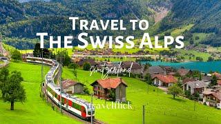 The Swiss Alps, Switzerland in 4K | TRAVELFLICK #switzerland