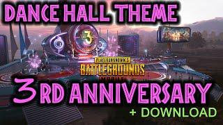 PUBG Mobile 3rd Anniversary Soundtrack | Dance Hall Theme Lobby Music + Download Link