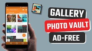 Best Free Gallery Photo Vault App for Android