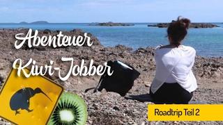 Kiwi-Jobberin Miryam: Der Roadtrip geht weiter!