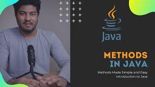 Methods in Java Simple & Easy