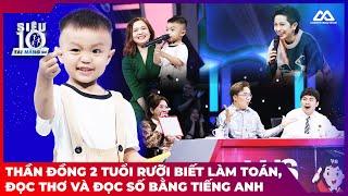 Thần đồng 2 tuổi rưỡi biết làm toán, đọc thơ và đọc số bằng tiếng anh | Siêu Tài Năng Nhí Mùa 4