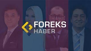 Foreks Haber YouTube kanalı ile haftaya detaylı gündem ve piyasa değerlendirmesiyle başlayın!