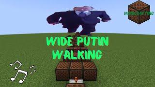 Wide Putin Walking (Широкий Путин Идет) [Minecraft NoteBlocks]
