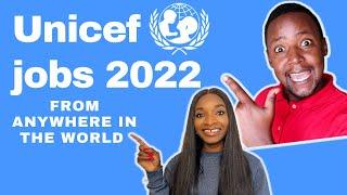 UNICEF JOBS | how to get a job with UNICEF in 2022 from any part of the world @DanielMutuku