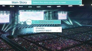 UtaPri Shining Live — Main Story Prologue │ Shining Live — STRISH, QUARTET NIGHT │