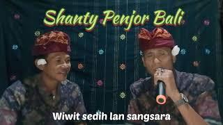 #SHANTYNEGAROA Sinom Surya kanta  by Wayan Loling & prabu Nale