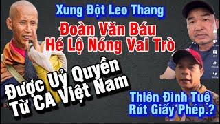 Cực nóng leo thang YTB Thái Tâm,anh Đoàn Văn Báu hé lộ nóng vai trò được uỷ quyền từ CA Viêt Nam