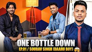 VIRAL DARU BOY "SOURAV SINGH" ROAST ON ONE BOTTLE DOWN SHOW E01 | CRAZY DEEP