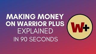 How To Make Money On Warrior Plus In 2024?