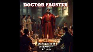 English Literature Elizabethan & Jacobean Drama  Doctor Faustus Christopher Marlowe Short Questions