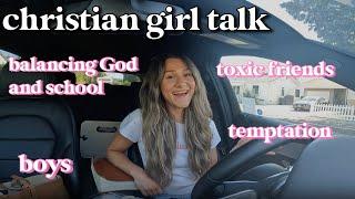 CHRISTIAN GIRL TALK | back to school advice from your big sister in Christ