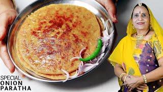 मारवाडी बेसन वाला प्याज का परांठा -Rajasthani special Onion Paratha recipe in Marwadi-Pyaz Paratha