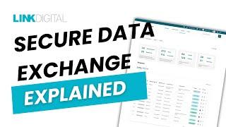 Secure Data Exchange, Explained