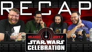 Star Wars Celebration RECAP with BLIND WAVE!!