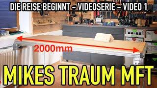 Die Reise beginnt - Mikes Traum Multifunktionstisch - Video 1 - Mikes Toolshop