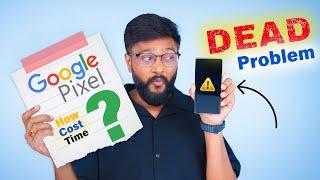 Google Pixel Mobile Service - Reality in India !