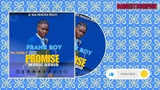 Frank Boy - Promise | South Sudan Music 2024