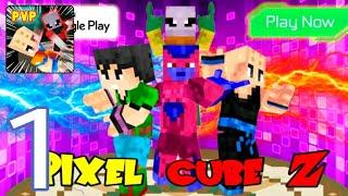 Pixel Cube Z Super Warriors-Gameplay Prince AKG Gsmeplay