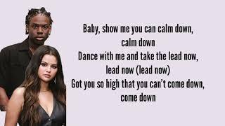 Rema - Calm down ft. Selena Gomez (Lyrics)