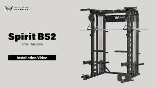 (UPDATED) Installation Video of MAJOR FITNESS Spirit B52 All-in-One Smith Machine (3D rendering)