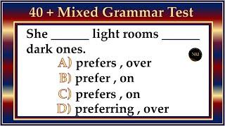 40 + Grammar Quiz |  English Mixed Test | English All Tenses Mixed Quiz | No.1 Quality English