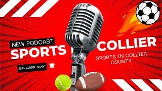 #123 | Sports in Collier County | Winston White and Tim Hale talk about promoting sports..