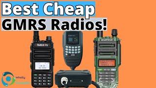 The Best Budget GMRS Radios In 2024! (TOP 3)