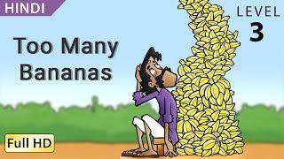 Too Many Bananas:  Learn Hindi with subtitles - Story for Children BookBox com