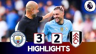 Manchester City vs Fulham (3-2) | Highlights & Goals | Premier League 24/25