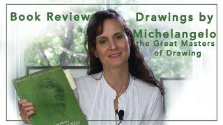 Book Review: Drawings by Michelangelo, the Great Masters of Drawing