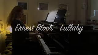 Ernest Bloch Lullaby