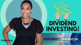 #MoneyMondaysJa - HOW TO MAKE MORE MONEY WITH DIVIDENDS