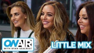 Little Mix "Black Magic" (Acoustic) | On Air with Ryan Seacrest