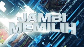 JAMBI MEMILIH 2024