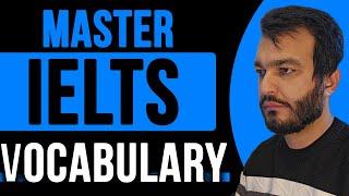 Boost Your IELTS Vocabulary (IELTS Vocabulary List) | Score High in IELTS