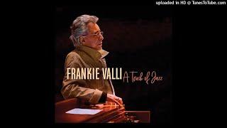 Frankie Valli: Last Request