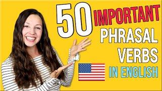 50 Important Phrasal Verbs in English