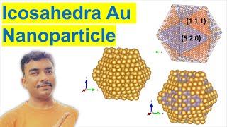 Create Icosahedral Au nanoparticles with VESTA software