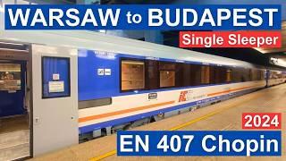 Night Train Warsaw to Budapest, EuroNight 407 Chopin - Poland to Hungary Sleeper train PKP Intercity