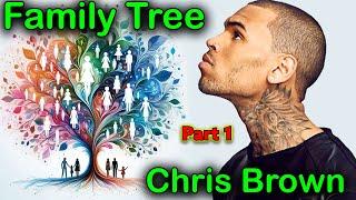 EP 15 - Genealogical Stories // PART 1 - Chris Brown's Family Tree / PATERNAL / Ancestry / Genealogy