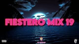 FIESTERO MIX #  19    DJ CHOSS  